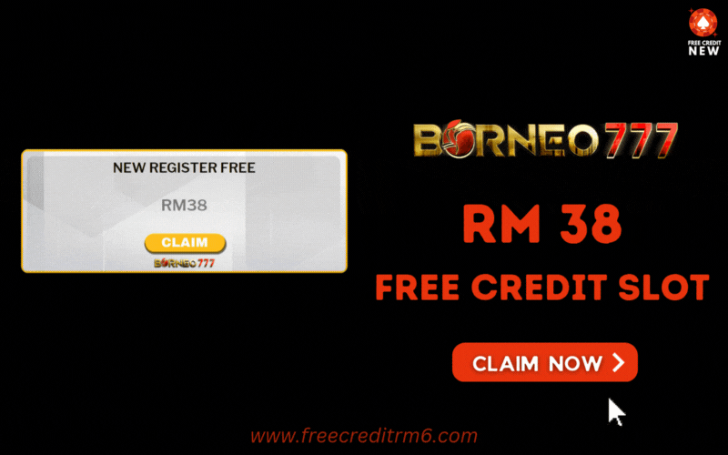 Free Credit New - Free Credit Slot - Borneo777 - RM38 - Featured Image