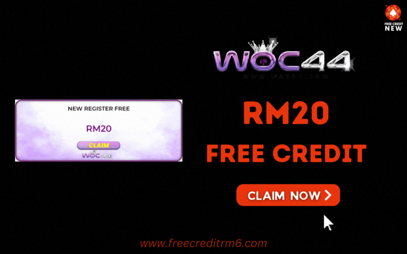 Free Credit New - Free Credit No Deposit - WOC44 - RM20 - Featured_Image