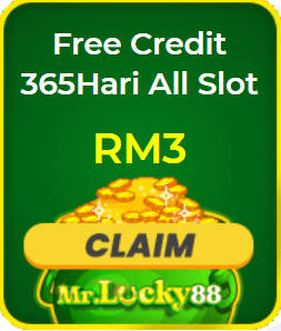Free Credit New - Free Credit 365 - MrLucky88 - RM3